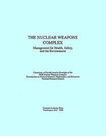 The Nuclear Weapons Complex