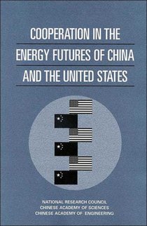 Cooperation in the Energy Futures of China and the United States