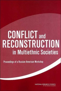 Conflict and Reconstruction in Multiethnic Societies