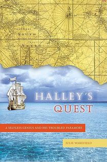Halley's Quest: A Selfless Genius and His Troubled Paramore