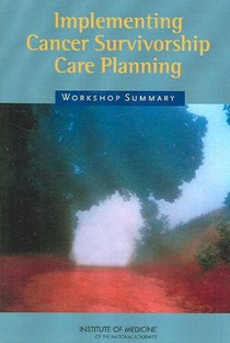 Implementing Cancer Survivorship Care Planning