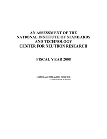 An Assessment of the National Institute of Standards and Technology Building and Fire Research Laboratory