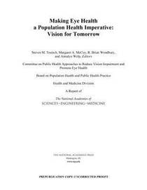 Making Eye Health a Population Health Imperative