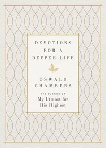 Devotions for a Deeper Life