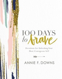 100 Days to Brave