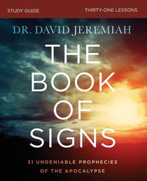 The Book of Signs Bible Study Guide