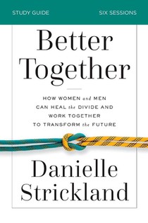 Better Together Bible Study Guide