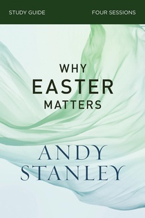 Why Easter Matters Bible Study Guide voorzijde