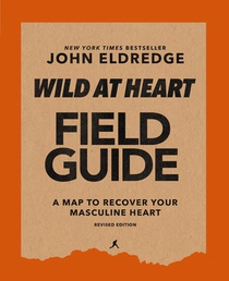 Wild at Heart Field Guide, Revised Edition voorzijde