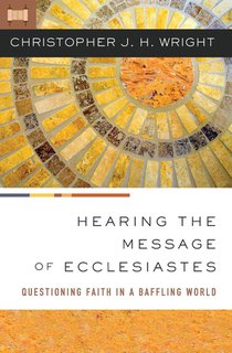 Hearing the Message of Ecclesiastes voorzijde