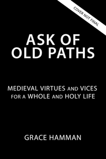 Ask of Old Paths