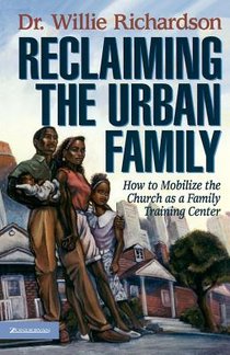 Reclaiming the Urban Family
