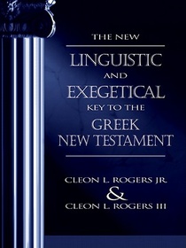 The New Linguistic and Exegetical Key to the Greek New Testament voorzijde