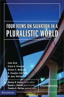 Four Views on Salvation in a Pluralistic World