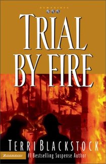 Trial by Fire