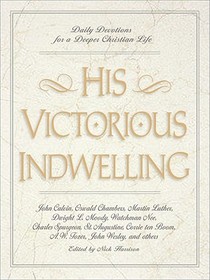 His Victorious Indwelling