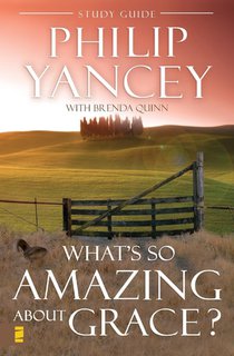 What's So Amazing About Grace? Study Guide voorzijde