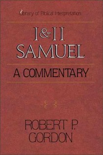 1 and 2 Samuel: A Commentary