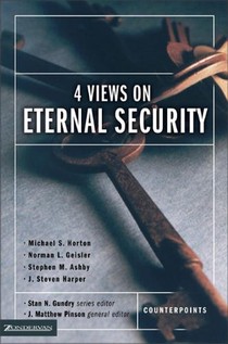 Four Views on Eternal Security