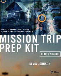 Mission Trip Prep Kit Leader's Guide voorzijde