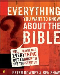 Everything You Want to Know about the Bible voorzijde