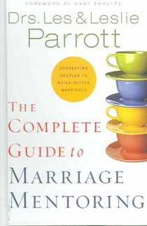 The Complete Guide to Marriage Mentoring