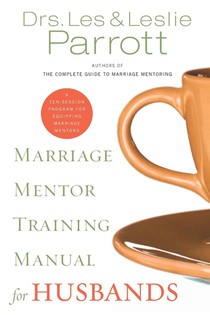 Marriage Mentor Training Manual for Husbands