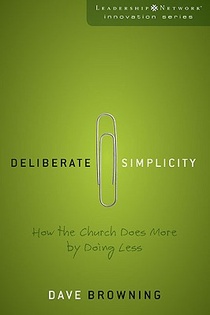 Deliberate Simplicity