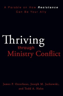Thriving through Ministry Conflict