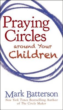 Praying Circles around Your Children voorzijde