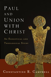 Paul and Union with Christ