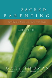 Sacred Parenting Bible Study Participant's Guide voorzijde