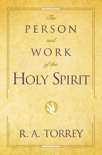 The Person and Work of the Holy Spirit