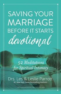 Saving Your Marriage Before It Starts Devotional