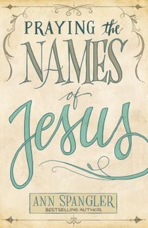 Praying the Names of Jesus voorzijde