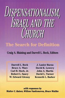 Dispensationalism, Israel and the Church