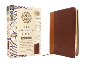 NIV Application Bible, Large Print, Leathersoft, Brown, Red Letter, Comfort Print: Bringing the Ancient Message of the Bible Into Your World