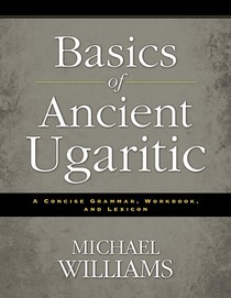 Basics of Ancient Ugaritic