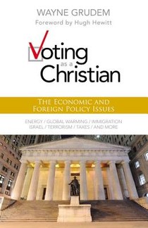 Voting as a Christian: The Economic and Foreign Policy Issues voorzijde