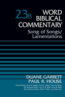 Song of Songs and Lamentations, Volume 23B