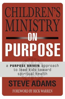 Children's Ministry on Purpose