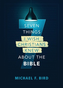 Seven Things I Wish Christians Knew about the Bible voorzijde