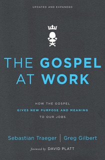 The Gospel at Work