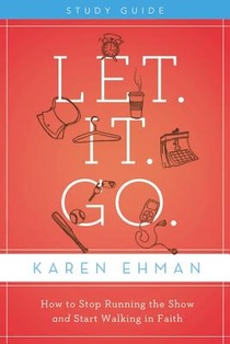 Let. It. Go. Bible Study Guide voorzijde