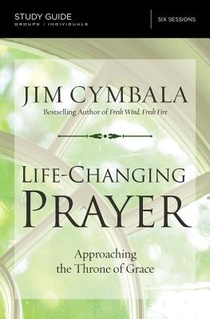 Life-Changing Prayer Bible Study Guide voorzijde