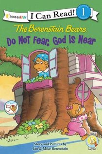 The Berenstain Bears, Do Not Fear, God Is Near