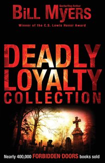 Deadly Loyalty Collection