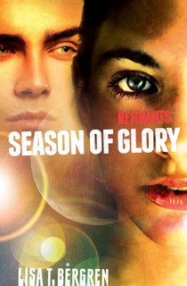 Remnants: Season of Glory