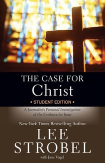 The Case for Christ Student Edition voorzijde