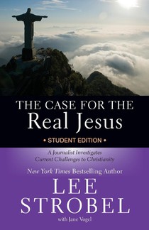 The Case for the Real Jesus Student Edition voorzijde